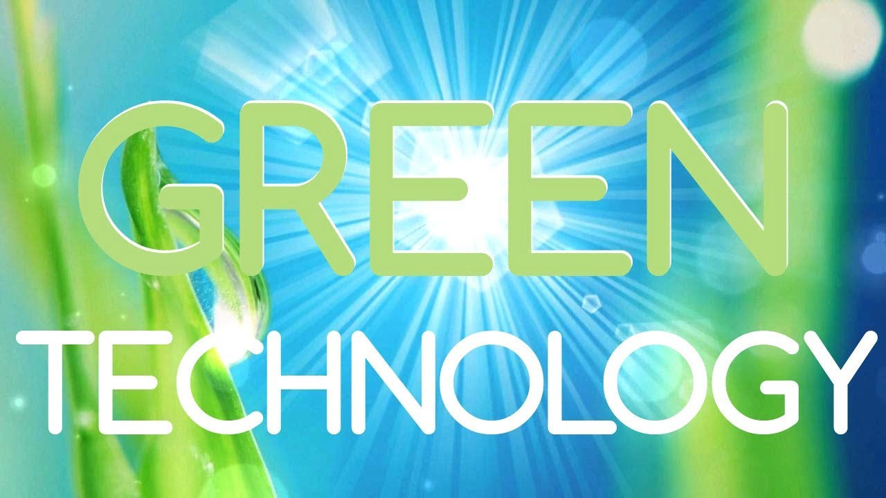 March of the Green Technology 14 March of the Green Technology 11